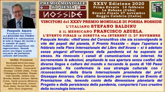 L’ITALIANO STEFANO BALDINU E IL MESSICANO FRANCISCO AZUELA  VINCITORI ASSOLUTI DEL XXXV PREMIO NOSSIDE DI POESIA 2020. LA DIRETTA VIA INTERNET DA REGGIO CALABRIA IL 27 NOVEMBRE